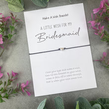 Load image into Gallery viewer, A Little Wish For My Bridesmaid