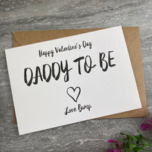 Load image into Gallery viewer, Happy Valentine's Day Daddy To Be-8-The Persnickety Co