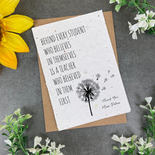 Load image into Gallery viewer, Teacher Card - Plantable Seed Card-The Persnickety Co