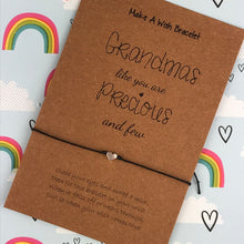 Load image into Gallery viewer, Grandmas Like You Are Precious And Few Wish Bracelet-4-The Persnickety Co