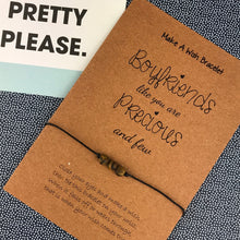Load image into Gallery viewer, Boyfriends Like You Are Precious And Few - Wish Bracelet-4-The Persnickety Co