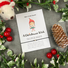 Load image into Gallery viewer, A Christmas Wish - Daughter Wish Bracelet