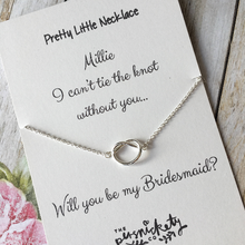 Load image into Gallery viewer, I Couldn't Tie The Knot Without You - Will you be my Bridesmaid etc....-2-The Persnickety Co