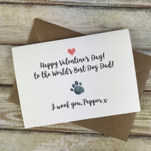 Load image into Gallery viewer, Happy Valentine's Day Worlds Best Dog Dad/Mum Paw Card-9-The Persnickety Co