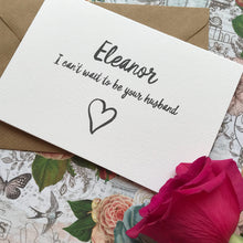 Load image into Gallery viewer, I Can't Wait To Be Your Wife / Husband-10-The Persnickety Co