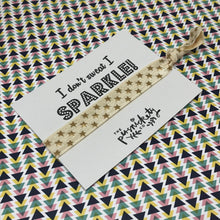 Load image into Gallery viewer, I Don't Sweat I Sparkle!-5-The Persnickety Co