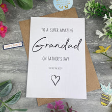 Load image into Gallery viewer, Super Amazing Grandad Father's Day Card