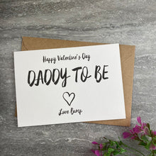 Load image into Gallery viewer, Happy Valentine's Day Daddy To Be-7-The Persnickety Co