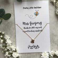 Load image into Gallery viewer, Thanks For BEE-ing Such A Great Teacher / Teaching Assistant Bee Necklace-4-The Persnickety Co