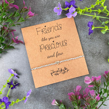 Load image into Gallery viewer, Friends Like You Are Precious And Few Beaded Bracelet-The Persnickety Co