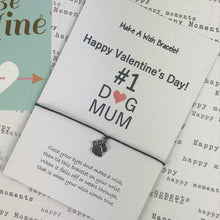 Load image into Gallery viewer, Happy Valentine's Day No. 1 Dog Mum Wish Bracelet-2-The Persnickety Co