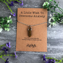 Load image into Gallery viewer, Crystal Necklace - A Little Wish To Overcome Anxiety-6-The Persnickety Co