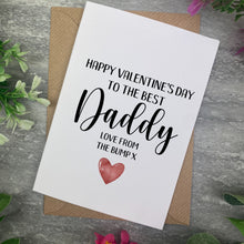 Load image into Gallery viewer, Valentines Card- Best Daddy From Bump
