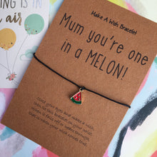 Load image into Gallery viewer, Mum You're One In A Melon Charm Bracelet-2-The Persnickety Co