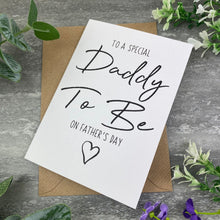 Load image into Gallery viewer, Daddy To Be Father's Day Card