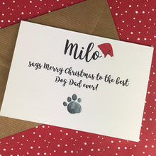 Load image into Gallery viewer, Merry Christmas Best Dog Dad/Mum Card-5-The Persnickety Co