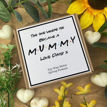 Load image into Gallery viewer, You Became A Mummy Soy Wax Melt Box