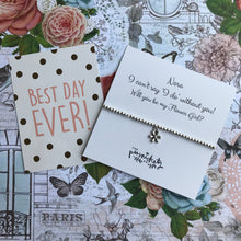 Load image into Gallery viewer, Beaded Charm Bracelet - I Can't Say 'I Do' Without You! Will You Be My Flower Girl?-6-The Persnickety Co