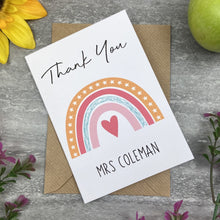 Load image into Gallery viewer, Personalised 'Thank You Teacher' Rainbow and Heart Card