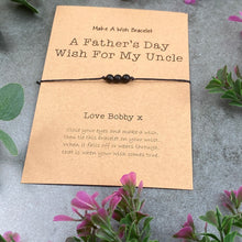 Load image into Gallery viewer, A Fathers Day Wish For My Uncle