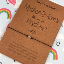 Load image into Gallery viewer, Mother-In-Laws Like You Are Precious And Few Make A Wish Bracelet-6-The Persnickety Co