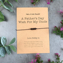 Load image into Gallery viewer, A Fathers Day Wish For My Uncle