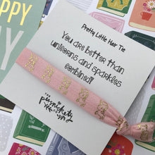 Load image into Gallery viewer, You Are Better Than Unicorns And Sparkles Combined Hair Tie-8-The Persnickety Co