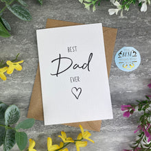 Load image into Gallery viewer, Best Dad Ever Father's Day Card