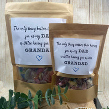 Load image into Gallery viewer, The Only Thing Better Than Having You As My Dad Sweet Pouch