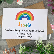 Load image into Gallery viewer, Good Luck In Your New Class Rainbow Card-7-The Persnickety Co