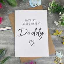 Load image into Gallery viewer, Happy First Father's Day As My Daddy Card