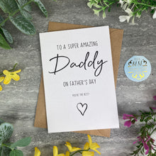 Load image into Gallery viewer, Super Amazing Daddy Father's Day Card