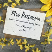Load image into Gallery viewer, Plantable Wildflower Seed Card - I Couldn't Have Picked A Better Teacher-8-The Persnickety Co