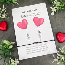 Load image into Gallery viewer, Sisters At Heart Wish Bracelet