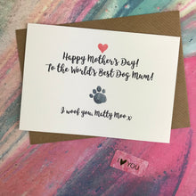 Load image into Gallery viewer, Mother's Day Card World's Best Dog Mum-The Persnickety Co