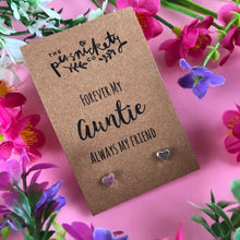 Load image into Gallery viewer, Forever My Auntie Always My Friend Heart Earrings-6-The Persnickety Co