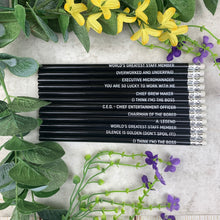 Load image into Gallery viewer, Workplace Funny Quote Pencils