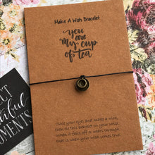 Load image into Gallery viewer, You Are My Cup Of Tea-6-The Persnickety Co