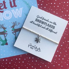 Load image into Gallery viewer, Good Friends Are Like Snowflakes - All Beautiful And All Different-3-The Persnickety Co