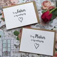 Load image into Gallery viewer, On My Wedding Day To My Mother / Father-The Persnickety Co
