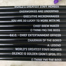 Load image into Gallery viewer, Workplace Funny Quote Pencils