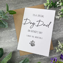 Load image into Gallery viewer, Special Dog Dad On Father's Day Card
