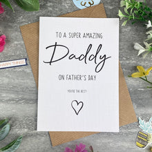Load image into Gallery viewer, Super Amazing Daddy Father's Day Card