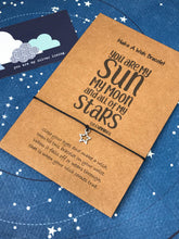 Load image into Gallery viewer, You Are My Sun My Moon And All Of My Stars Wish-The Persnickety Co