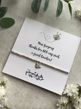 Load image into Gallery viewer, Beaded Charm Bracelet - Thanks For BEE-ing Such A Great Teacher / Teaching Assistant-7-The Persnickety Co