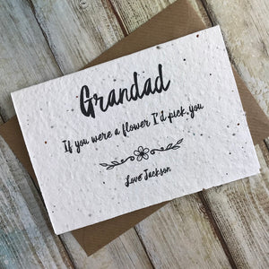 Grandad If You Were A Flower I'd Pick You - Personalised Plantable Seed Card-2-The Persnickety Co