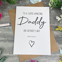 Load image into Gallery viewer, Super Amazing Daddy Father's Day Card