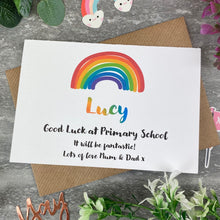 Load image into Gallery viewer, Good Luck At Primary School Rainbow Card-8-The Persnickety Co