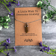 Load image into Gallery viewer, Crystal Necklace - A Little Wish To Overcome Anxiety-9-The Persnickety Co
