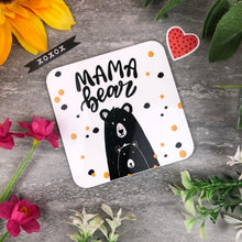 Load image into Gallery viewer, Cute Mama Bear Coaster